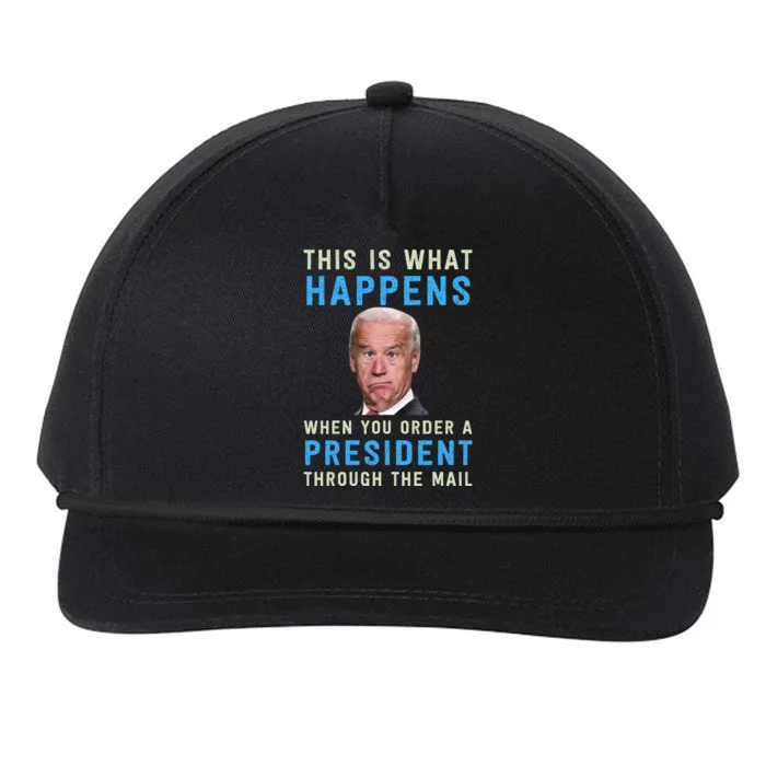 Funny Conservative Anti Joe Biden This Is What Happens... Snapback Five-Panel Rope Hat