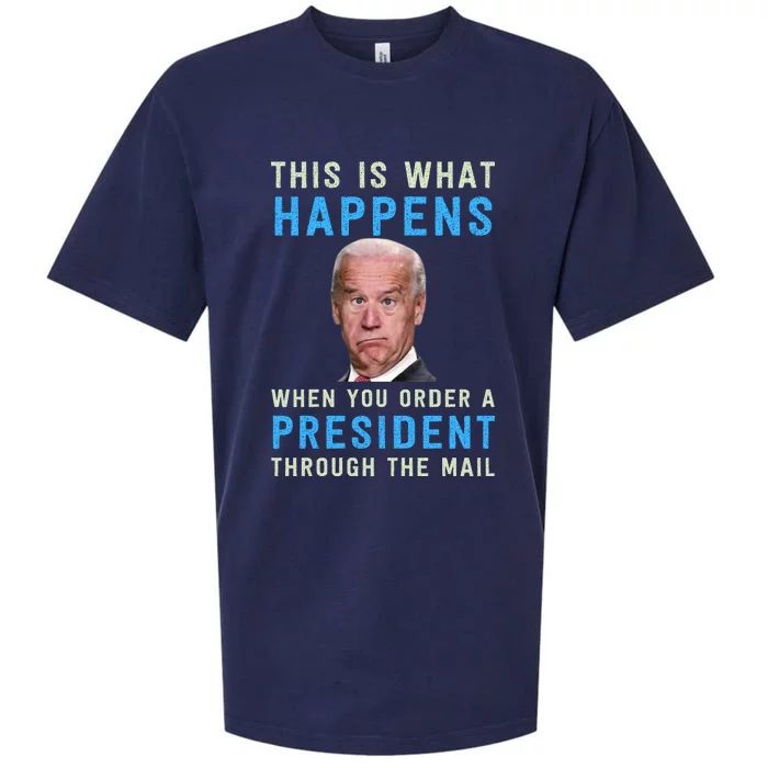 Funny Conservative Anti Joe Biden This Is What Happens... Sueded Cloud Jersey T-Shirt