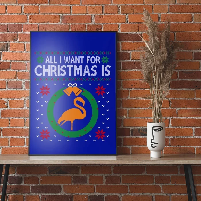 Flamingo Christmas All I Want For Christmas Is Flamingo Cute Gift Poster