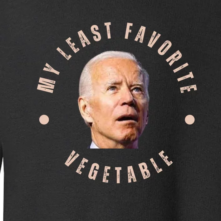 Funny Conservative Anti Biden My Least Favorite Vegetable Toddler Sweatshirt