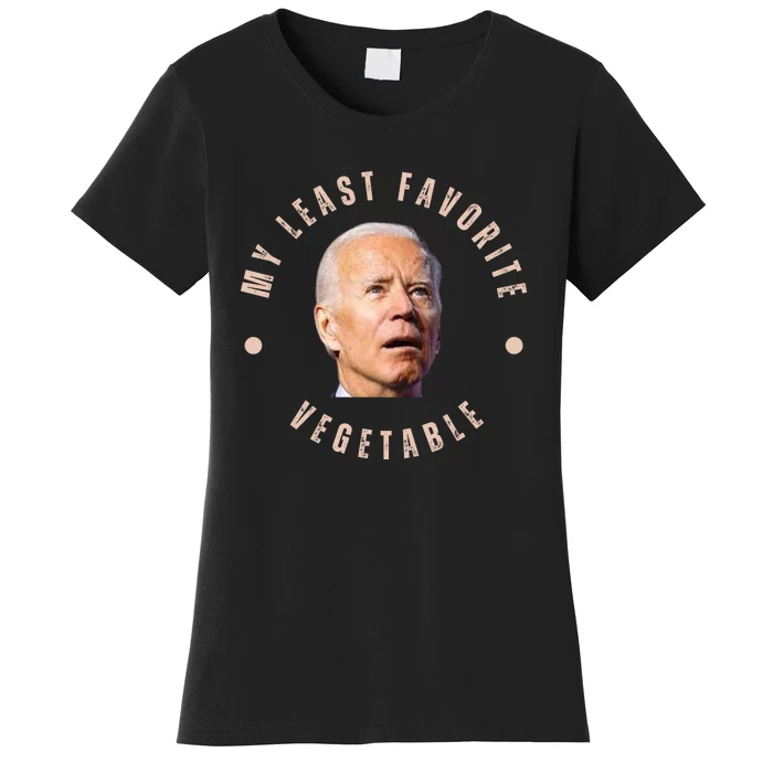 Funny Conservative Anti Biden My Least Favorite Vegetable Women's T-Shirt