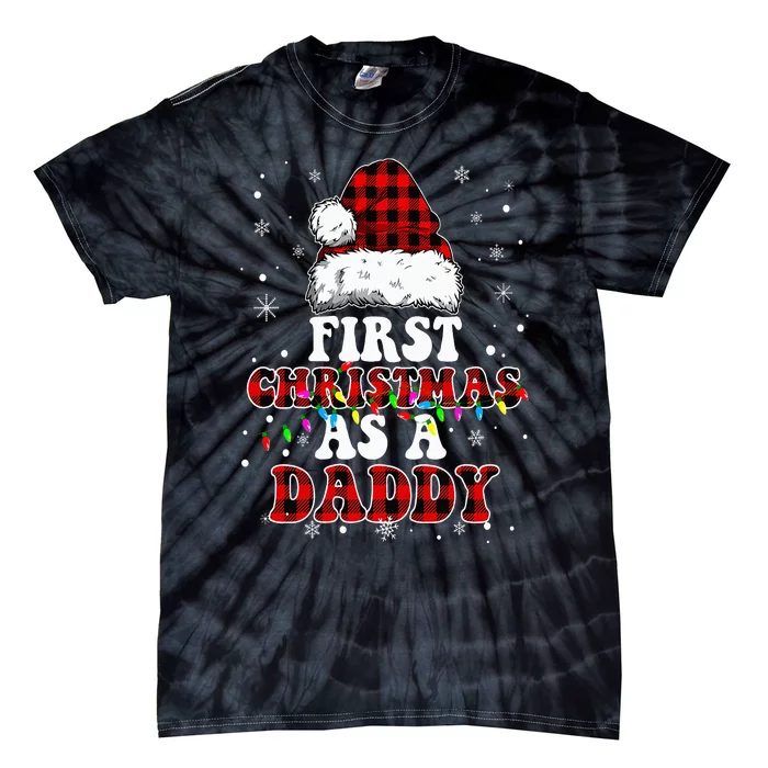 First Christmas As A Daddy Santa Hat Red Plaid Buffalo Tie-Dye T-Shirt