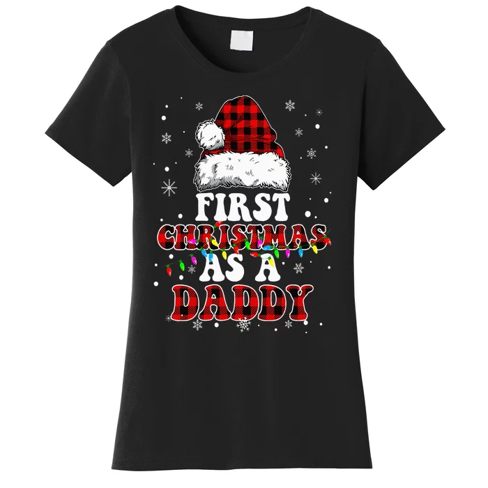 First Christmas As A Daddy Santa Hat Red Plaid Buffalo Women's T-Shirt