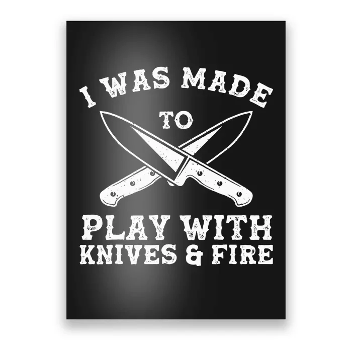 Funny Chef Art For Knife Kitchen Chef Poster