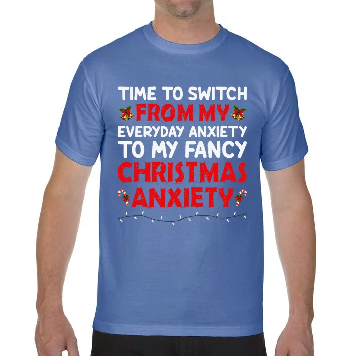 Fancy Christmas Anxiety Funny Christmas Comfort Colors T-Shirt