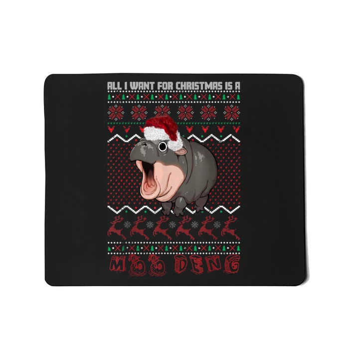 Funny Christmas All I Want For Christmas Is A Moo Deng Gift Mousepad