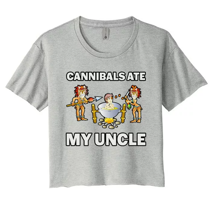 Funny Cannibals Ate My Uncle Women's Crop Top Tee