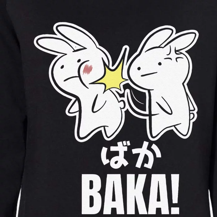 Funny Cute Anime Baka Rabbit Bunny Slap Baka Japanese Womens California Wash Sweatshirt