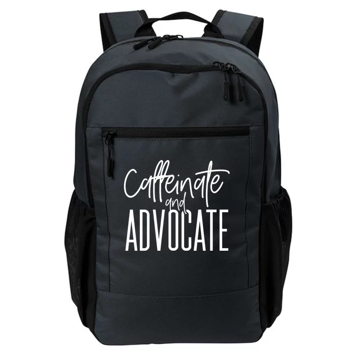 Funny Caffeinate And Advocate Meaningful Gift Best Gift Idea For Sped Meaningful Daily Commute Backpack