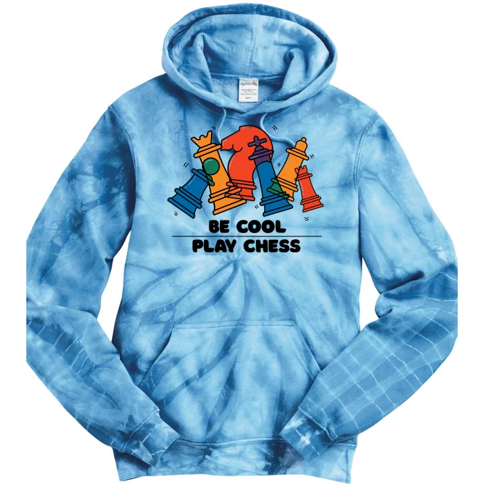 Funny Chess Be Cool Play Chess Tie Dye Hoodie