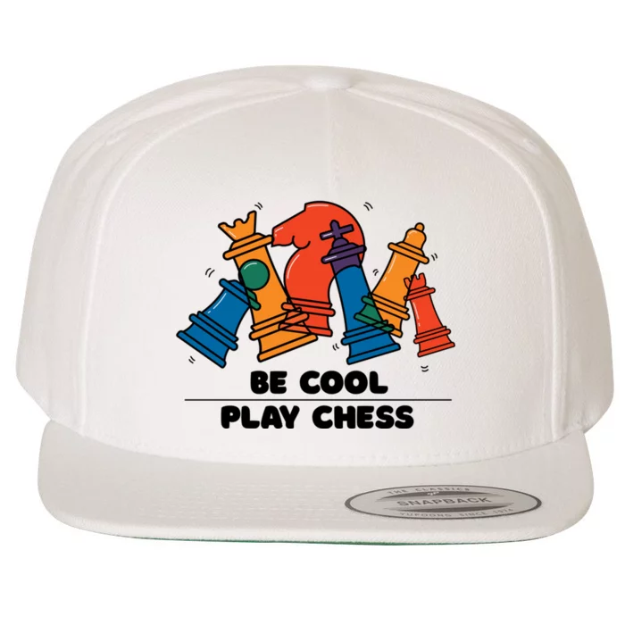 Funny Chess Be Cool Play Chess Wool Snapback Cap