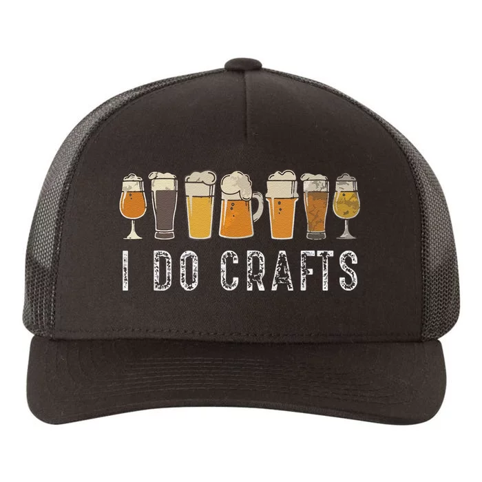 Funny Craft Beer Vintage I Do Crafts Home Brew Art Yupoong Adult 5-Panel Trucker Hat