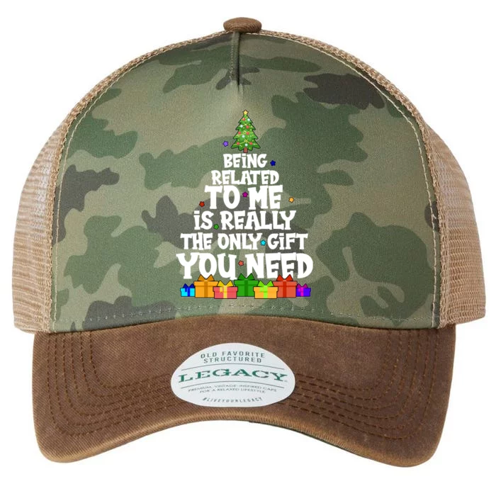 Funny Christmas Being Related To Me Is Really The Only Gift You Need Legacy Tie Dye Trucker Hat