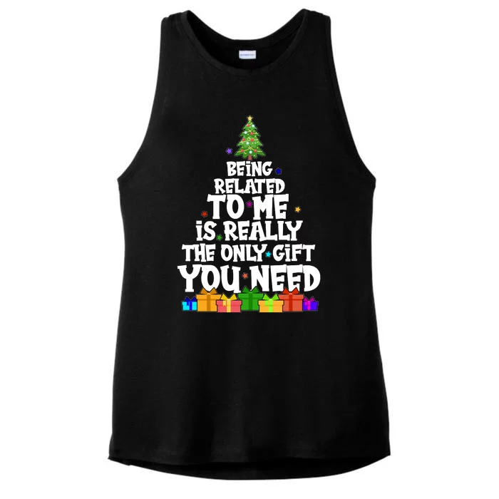 Funny Christmas Being Related To Me Is Really The Only Gift You Need Ladies Tri-Blend Wicking Tank