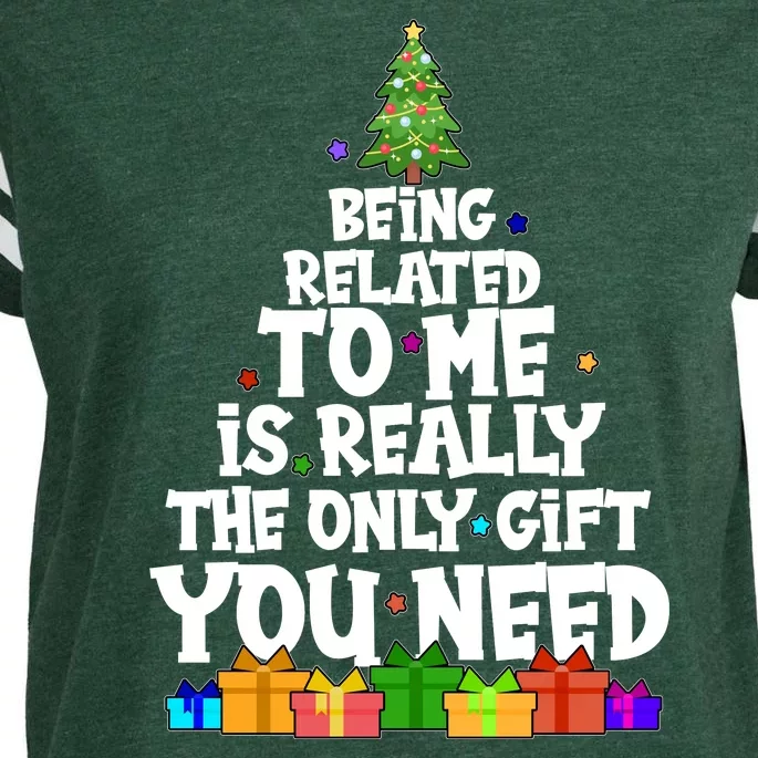 Funny Christmas Being Related To Me Is Really The Only Gift You Need Enza Ladies Jersey Football T-Shirt