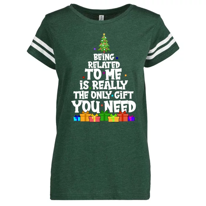 Funny Christmas Being Related To Me Is Really The Only Gift You Need Enza Ladies Jersey Football T-Shirt