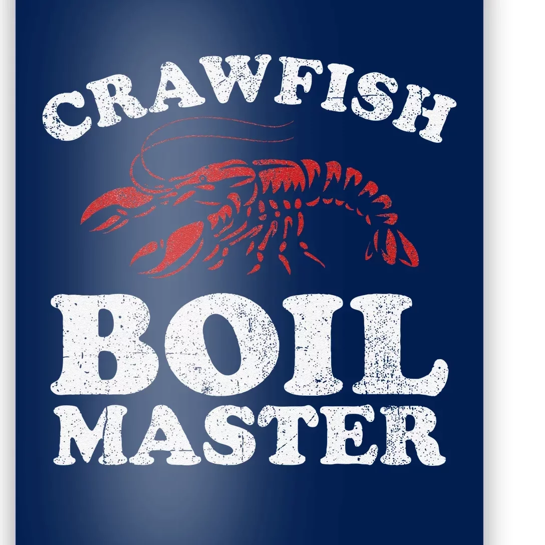 Funny Crawfish Boil Master Crawdaddy Cajun Mardi Gras Party Poster