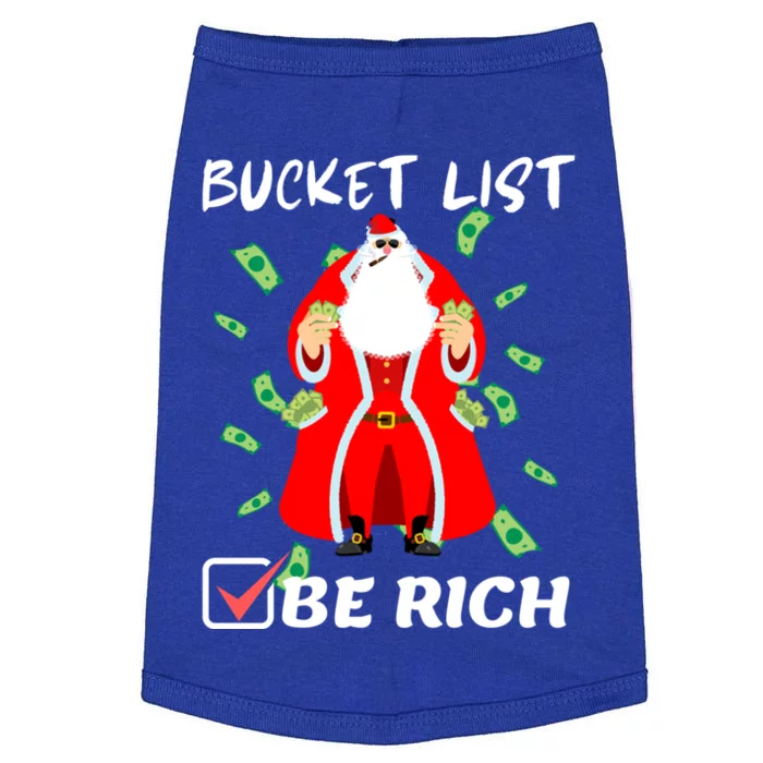 Funny Christmas Bucket List Be Rich Dream Millionaire Humor Funny Gift Doggie Tank