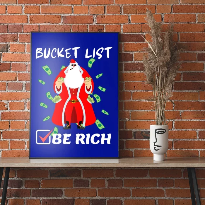 Funny Christmas Bucket List Be Rich Dream Millionaire Humor Funny Gift Poster