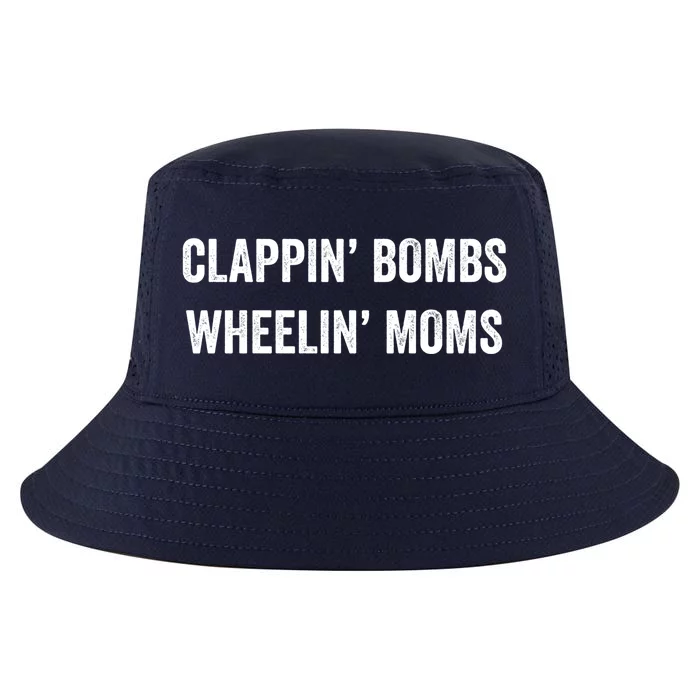 Funny Clappin' Bombs Wheelin' Moms Hockey Slang Gift Cool Comfort Performance Bucket Hat