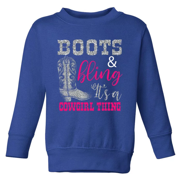 Funny Cowgirl Boots Bling Women Gift Country Life Toddler Sweatshirt