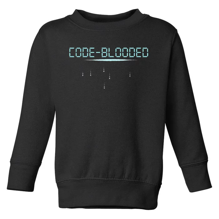 Funny Code Blooded Computer Software Programmer Binary Tree Toddler Sweatshirt