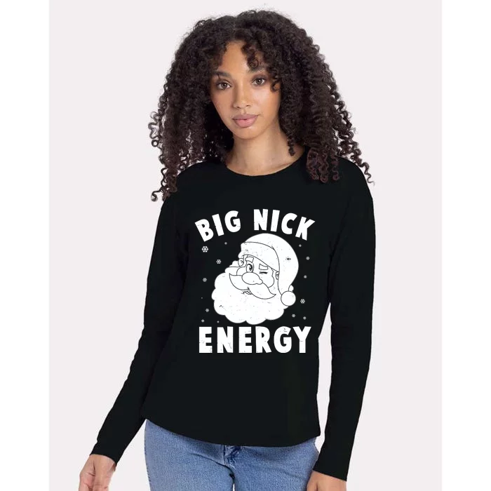 Funny Christmas Big Nick Energy Santa Claus Womens Cotton Relaxed Long Sleeve T-Shirt