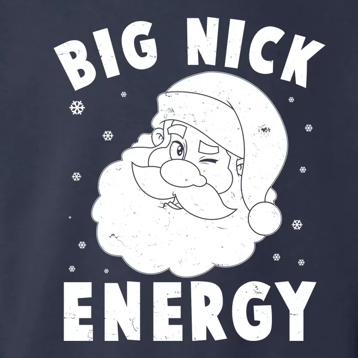 Funny Christmas Big Nick Energy Santa Claus Toddler Hoodie