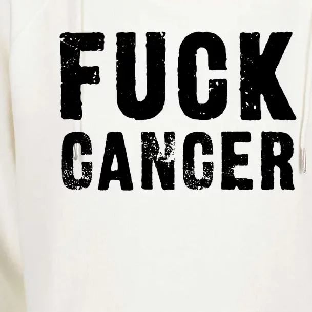 Fuck Cancer Black Font Gift Womens Funnel Neck Pullover Hood