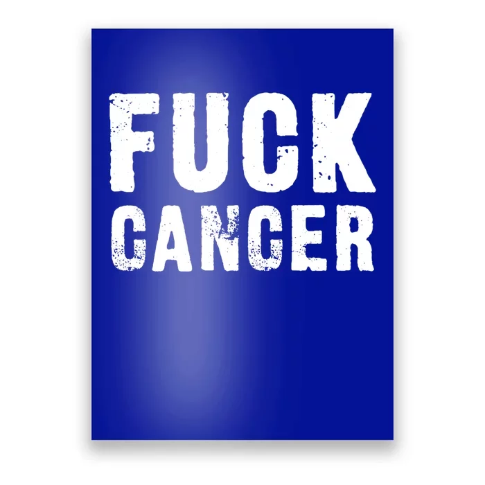 Fuck Cancer Black Font Gift Poster