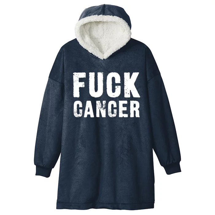 Fuck Cancer Black Font Gift Hooded Wearable Blanket