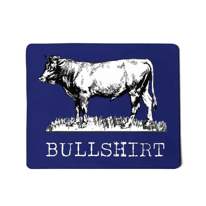 Funny Cow Bullshirt Bulls Mousepad