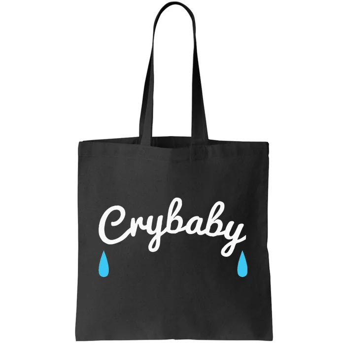 Funny Cry Baby Tote Bag