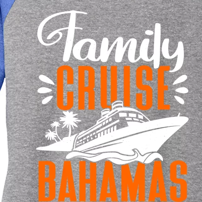 Family Cruise Bahamas Cruising Cruise Ship Gift Women's Tri-Blend 3/4-Sleeve Raglan Shirt