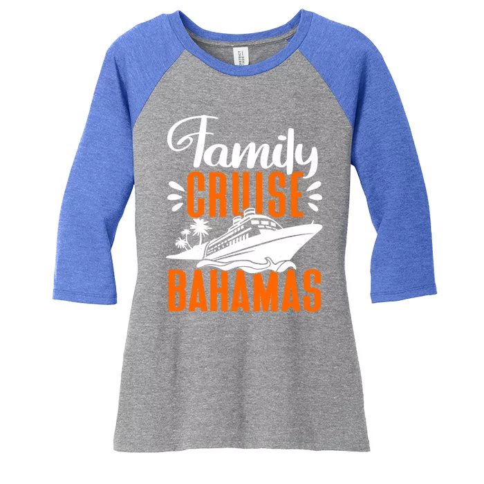 Family Cruise Bahamas Cruising Cruise Ship Gift Women's Tri-Blend 3/4-Sleeve Raglan Shirt