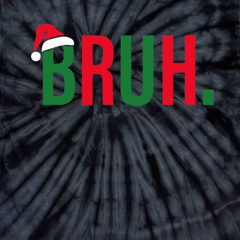 Funny Christmas Bruh Xmas Bruh Tie-Dye T-Shirt