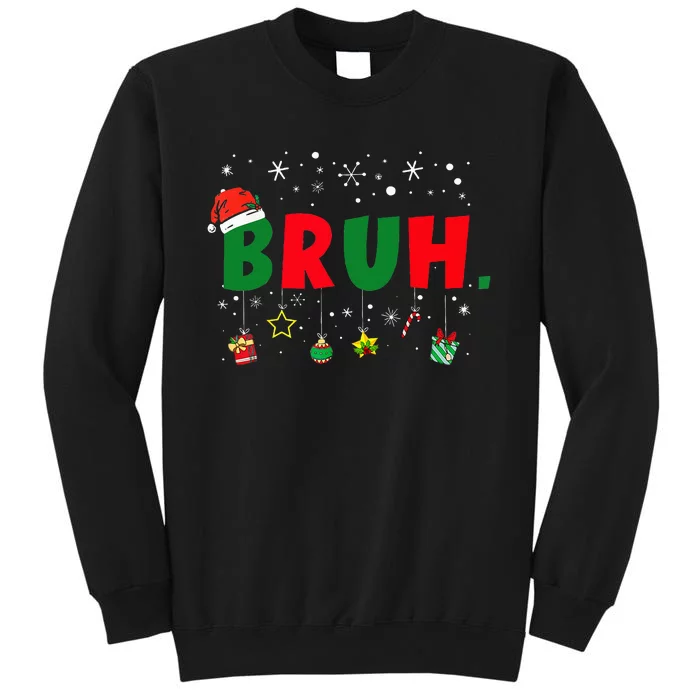 Funny Christmas Bruh Xmas Bruh Matching Sweatshirt