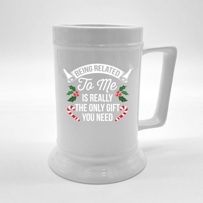 Funny Christmas Being Related To Me Is Gift For Family Joke Gift Front & Back Beer Stein