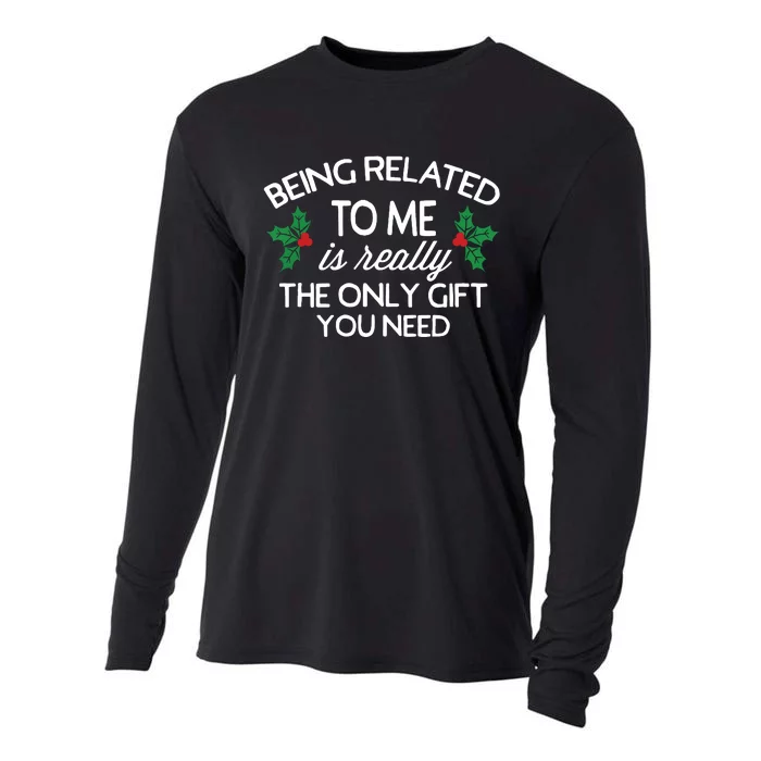 Funny Christmas Being Related To Me Family Joke Cooling Performance Long Sleeve Crew