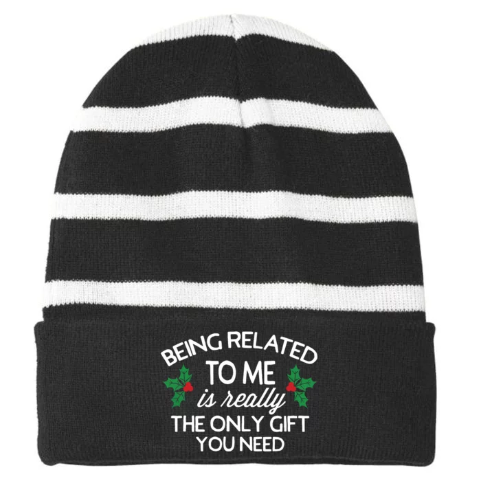 Funny Christmas Being Related To Me Family Joke Striped Beanie with Solid Band