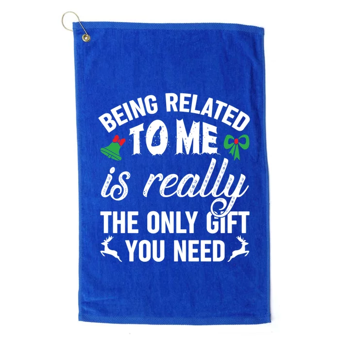 Funny Christmas Being Related To Me Is Gift For Family Joke Great Gift Platinum Collection Golf Towel