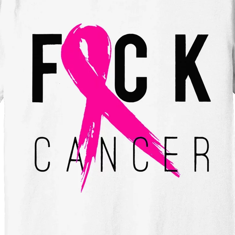 Fuck Cancer Breast Cancer Awareness Gift Retro Distressed Premium T-Shirt