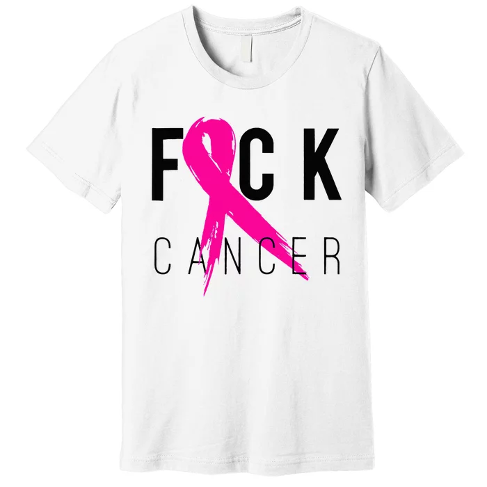 Fuck Cancer Breast Cancer Awareness Gift Retro Distressed Premium T-Shirt