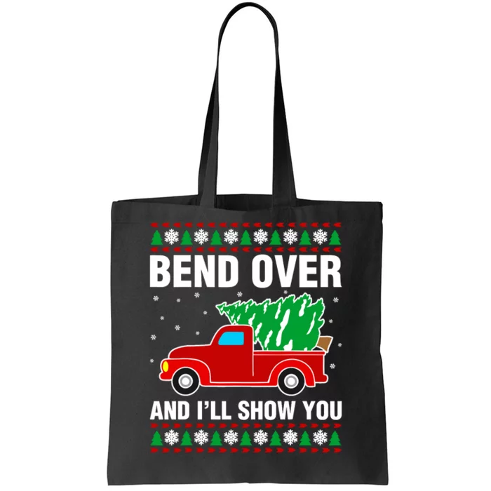 Funny Christmas Bend Over ILl Show You Matching Tote Bag