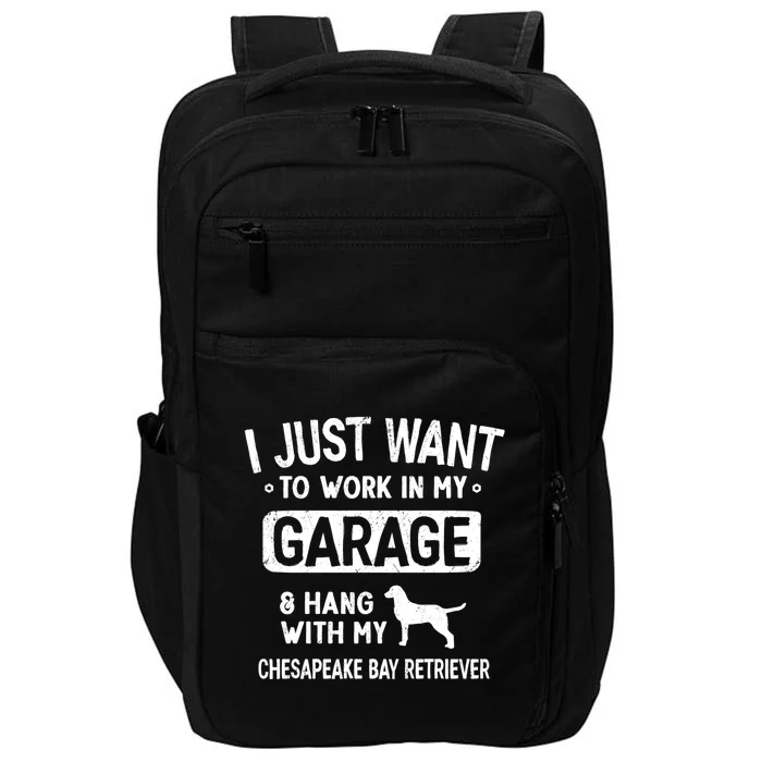 Funny Chesapeake Bay Retriever Dad Garage Hang With Gift Impact Tech Backpack