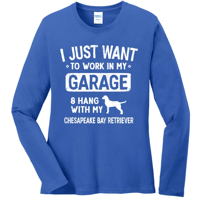 Funny Chesapeake Bay Retriever Dad Garage Hang With Gift Ladies Long Sleeve Shirt