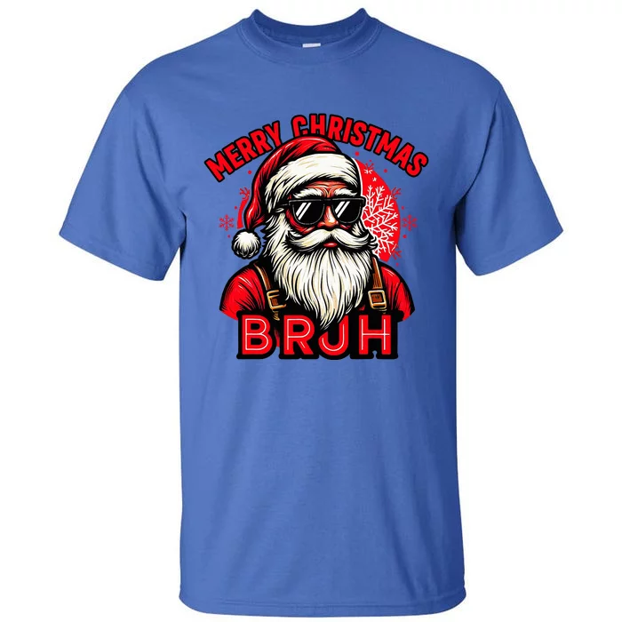 Funny Christmas Bruh Santa Family Matching Tall T-Shirt