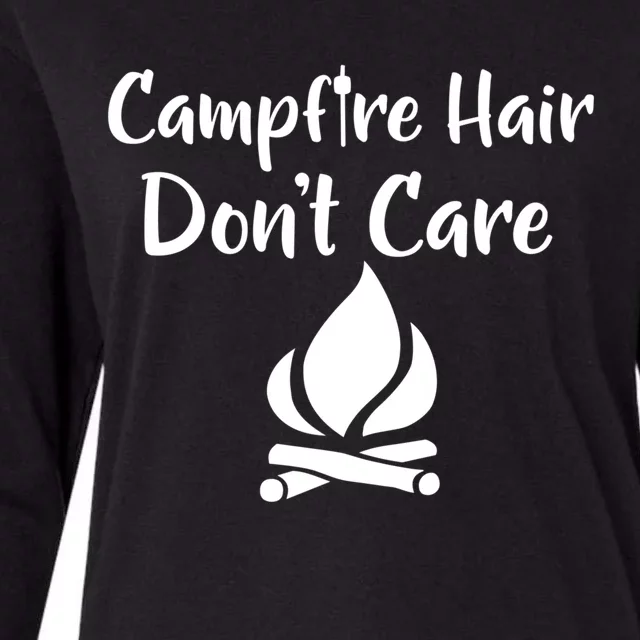 Funny Camping Bonfire Campfire Hair Dont Care Campfire Gift Womens Cotton Relaxed Long Sleeve T-Shirt