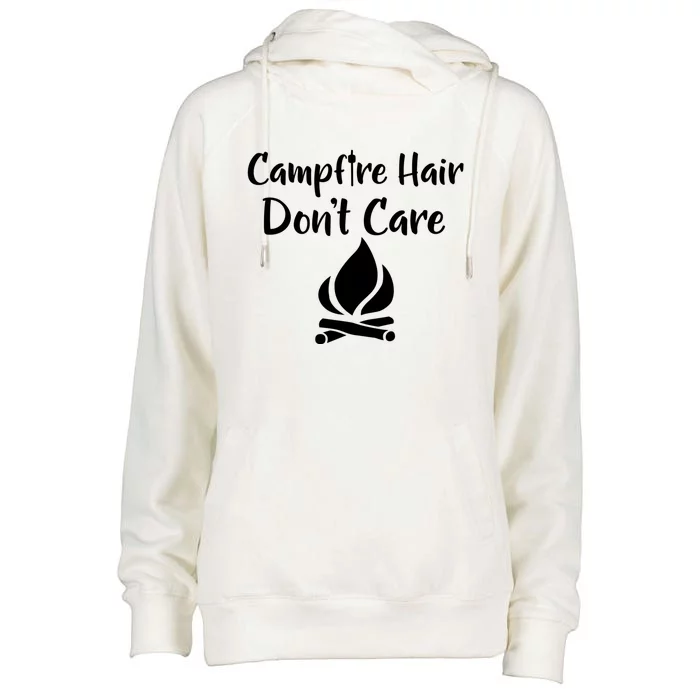 Funny Camping Bonfire Campfire Hair Dont Care Campfire Gift Womens Funnel Neck Pullover Hood