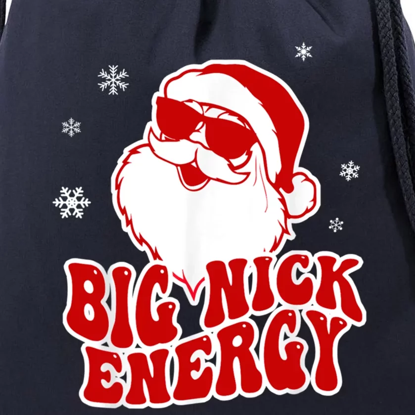 Funny Christmas Big Nick Energy Santa Naughty Adult Humor Gift Drawstring Bag